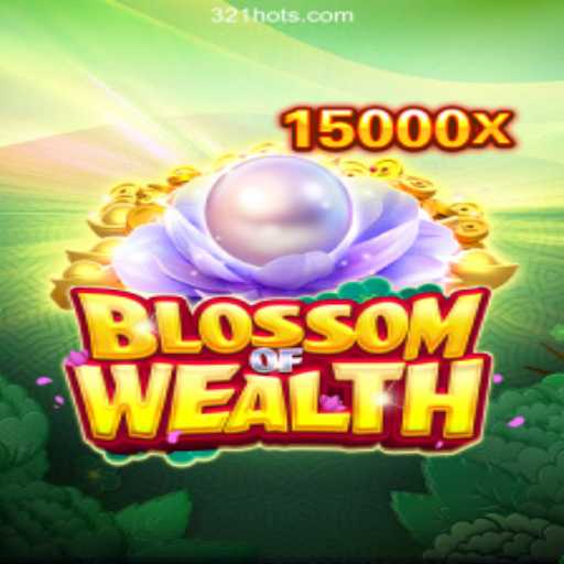Exploring BlossomofWealth in Modern Online Gaming